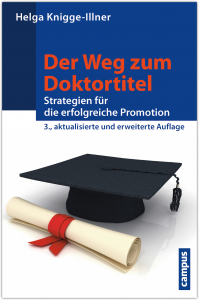 Der Weg zum Doktortitel EUR 19,90 ISBN 978-3-593-50320-2